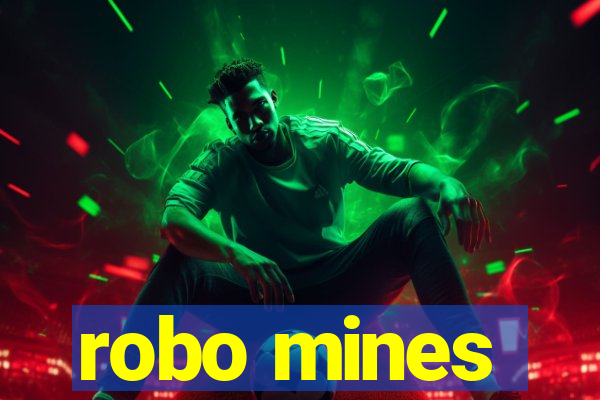 robo mines